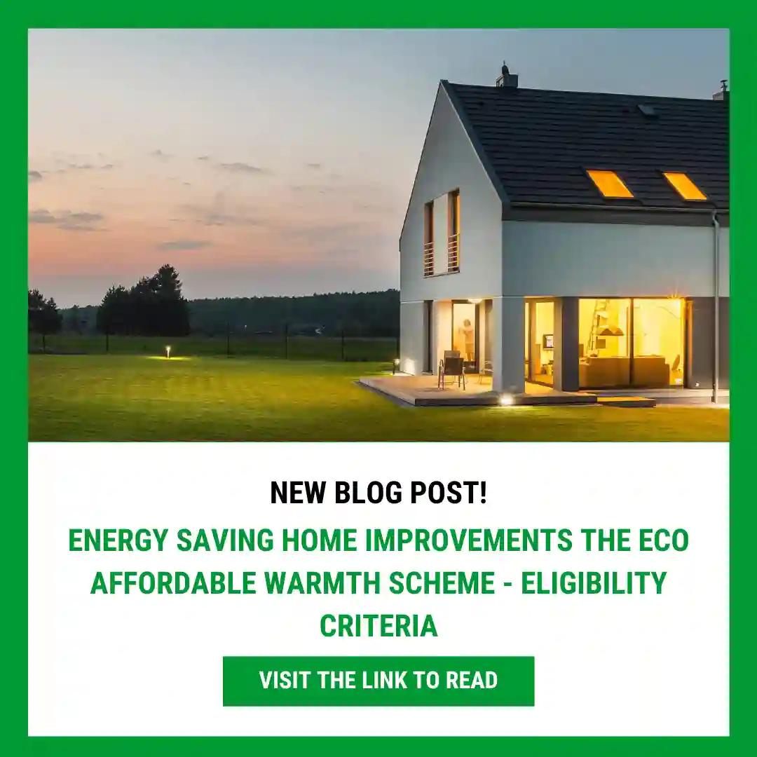 Energy Saving Home Improvements The Eco Affordable Warmth Scheme – Eligibility Criteria